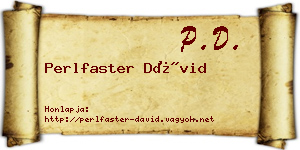 Perlfaster Dávid névjegykártya